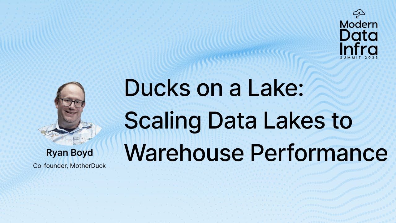 Ducks on a Lake: Scaling Data Lakes to Warehouse Performance | MotherDuck