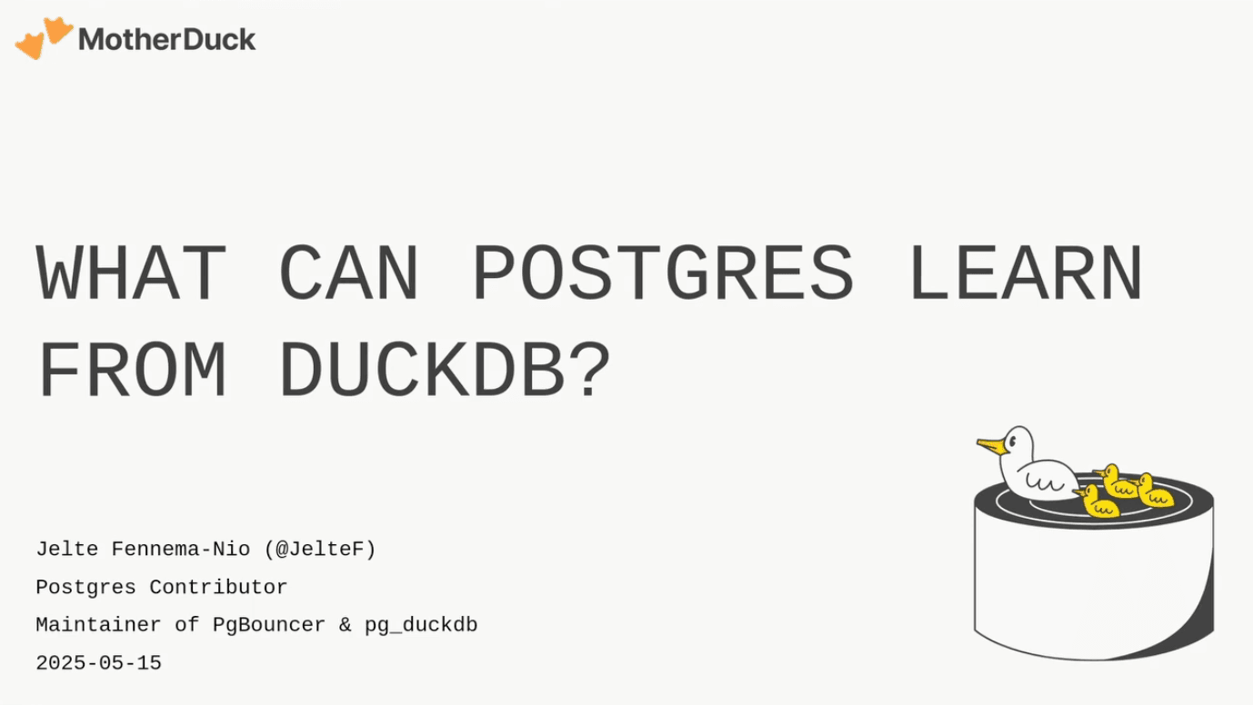 3 Lessons PostgreSQL Can Learn From DuckDB for Faster Analytics | MotherDuck